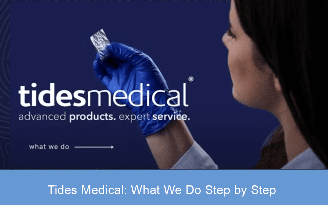 Tides Medical: What We Do Step by Step