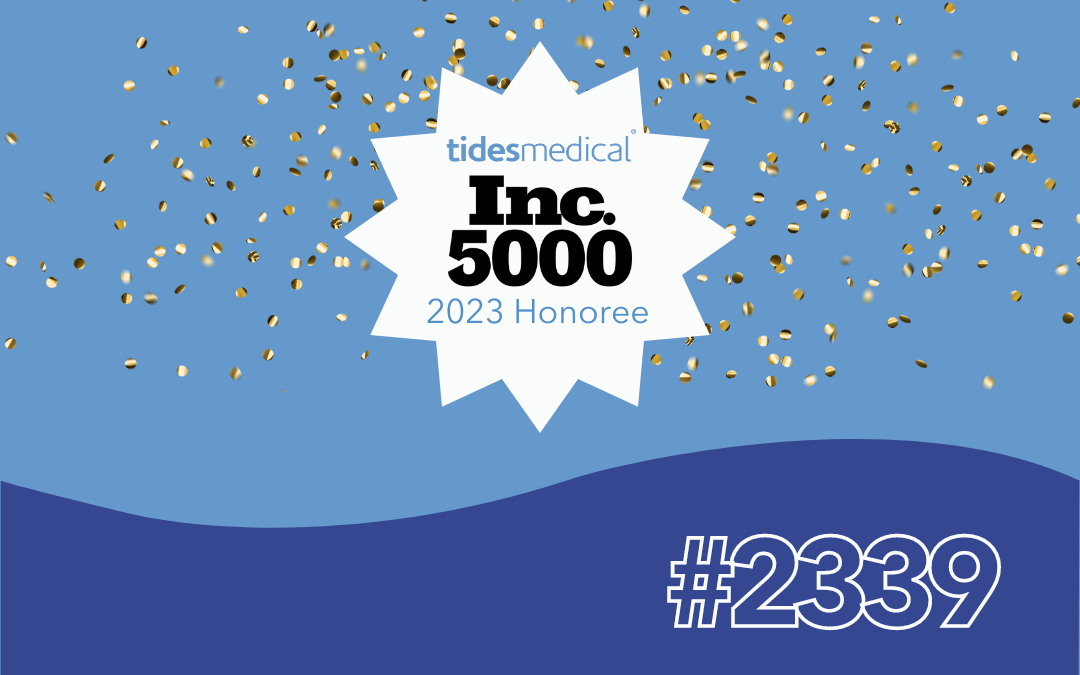 Local biotech company Tides Medical earns coveted spot on the Inc. 5000 recognition list