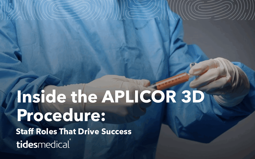 Inside the APLICOR 3D Procedure: Staff Roles That Drive Success